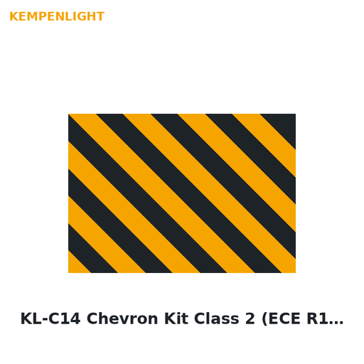 KL-C14 Chevron Kit Class 2 (ECE R104)